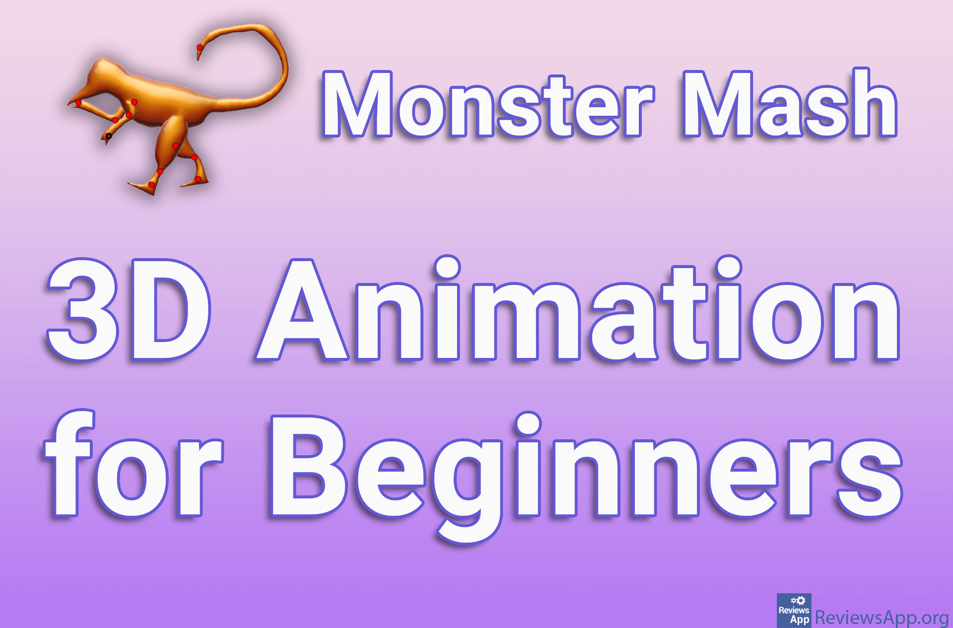 Monster Mash – 3D Animation for Beginners