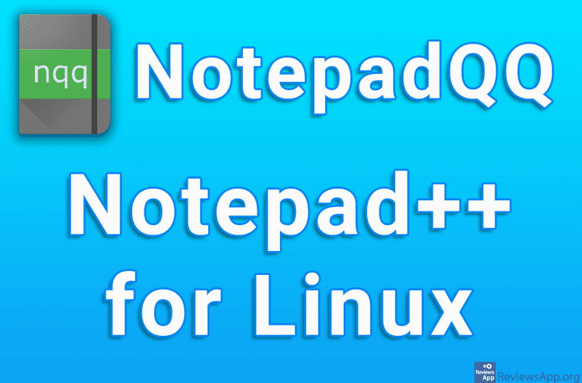 NotepadQQ – Notepad++ for Linux