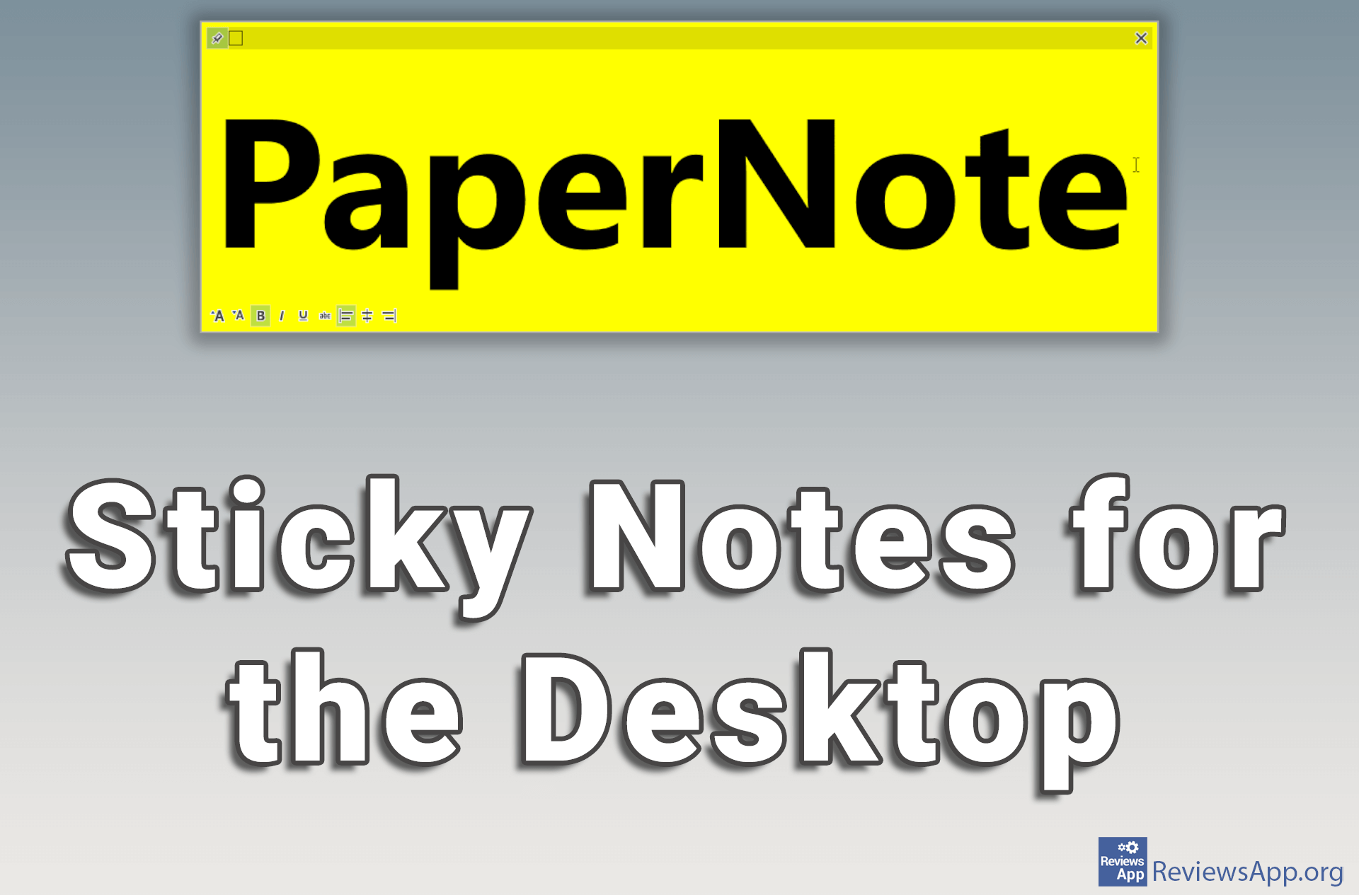 PeperNote – Sticky Notes for the Desktop