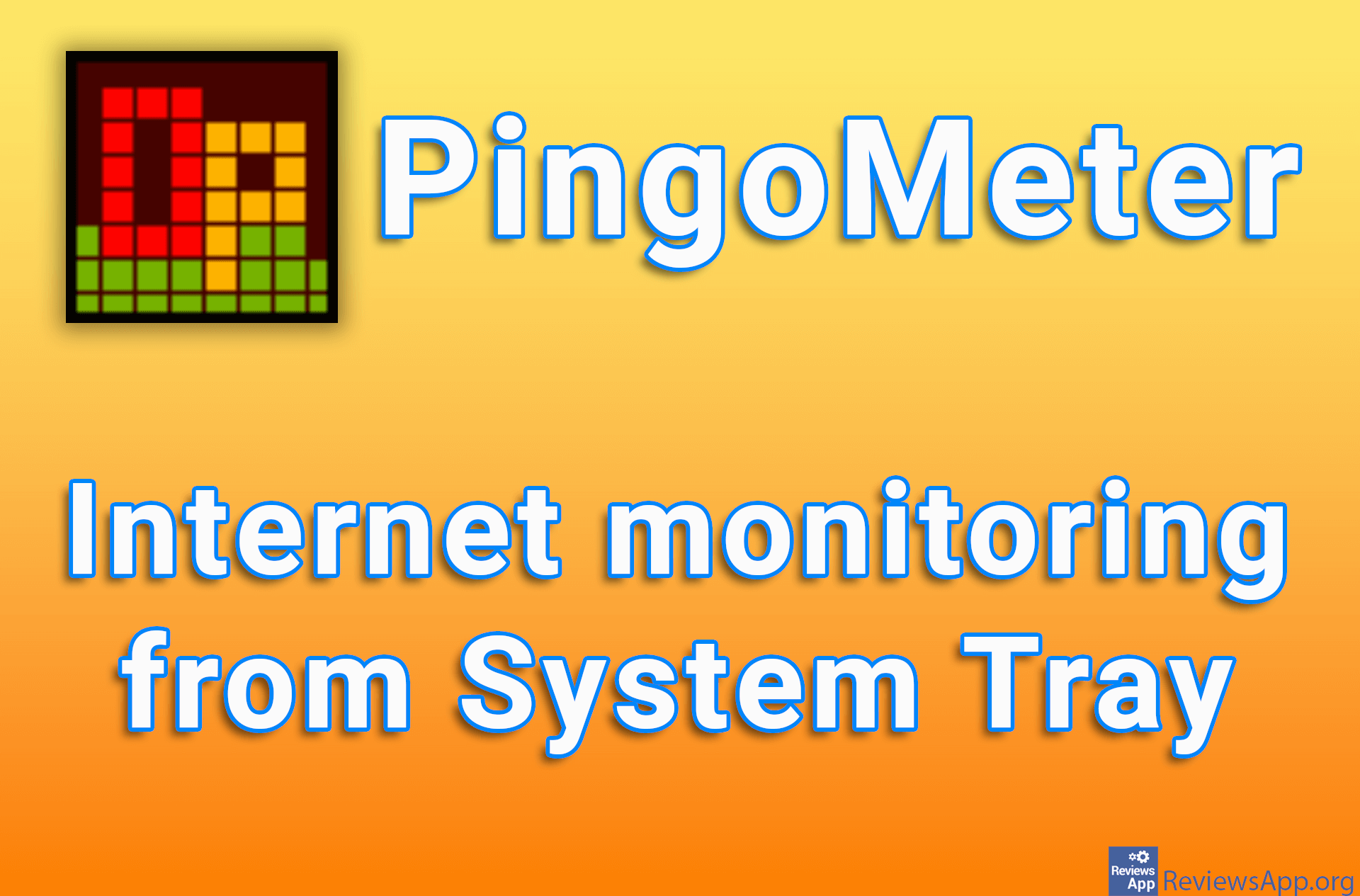 PingoMeter – Internet monitoring from System Tray