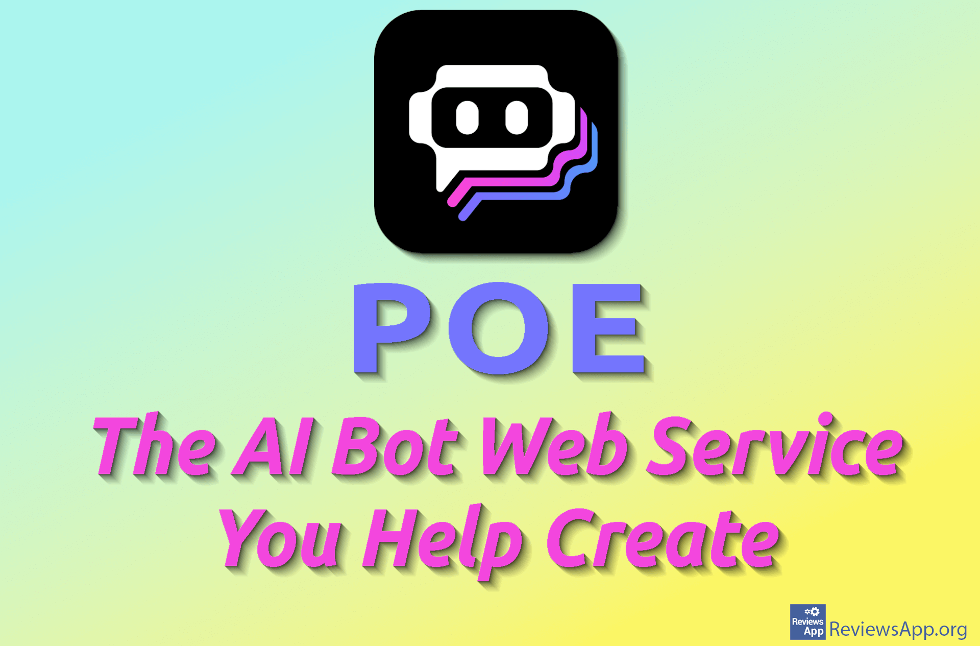 POE – The AI Bot Web Service You Help Create