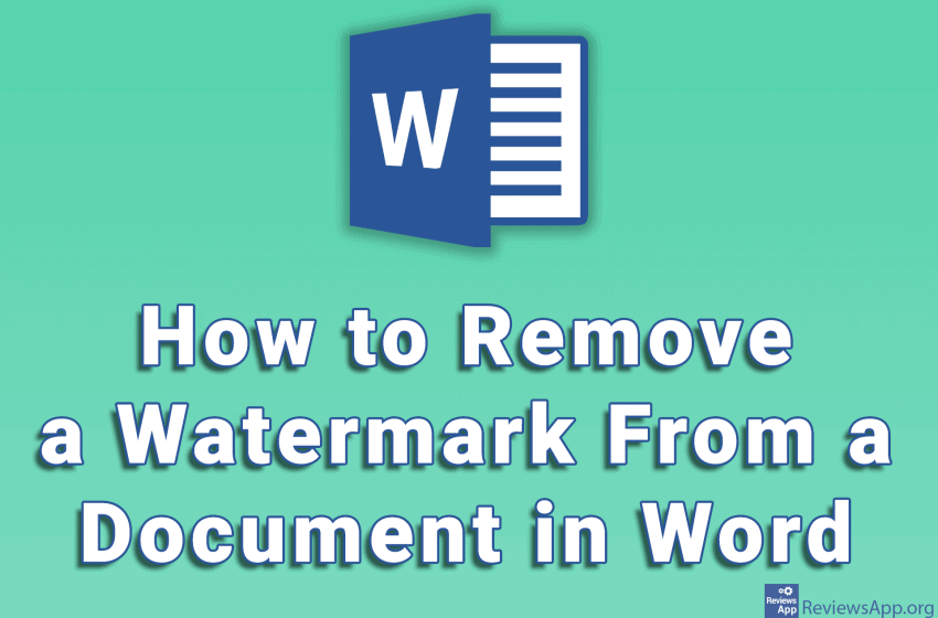 How to Remove a Watermark From a Document in Word