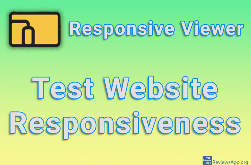 Responsive Viewer – Test Website Responsiveness
