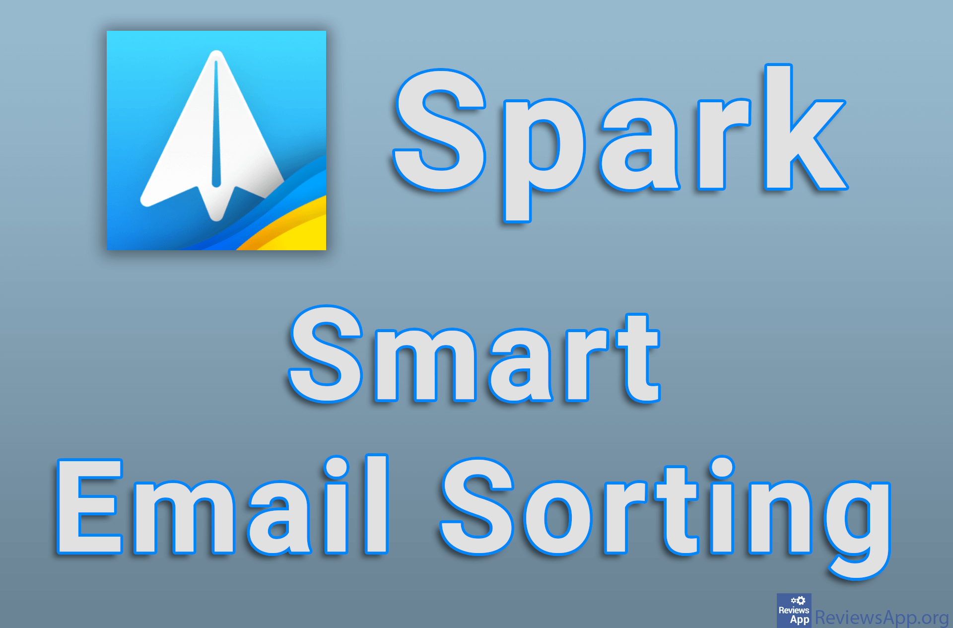 Spark – Smart Email Sorting