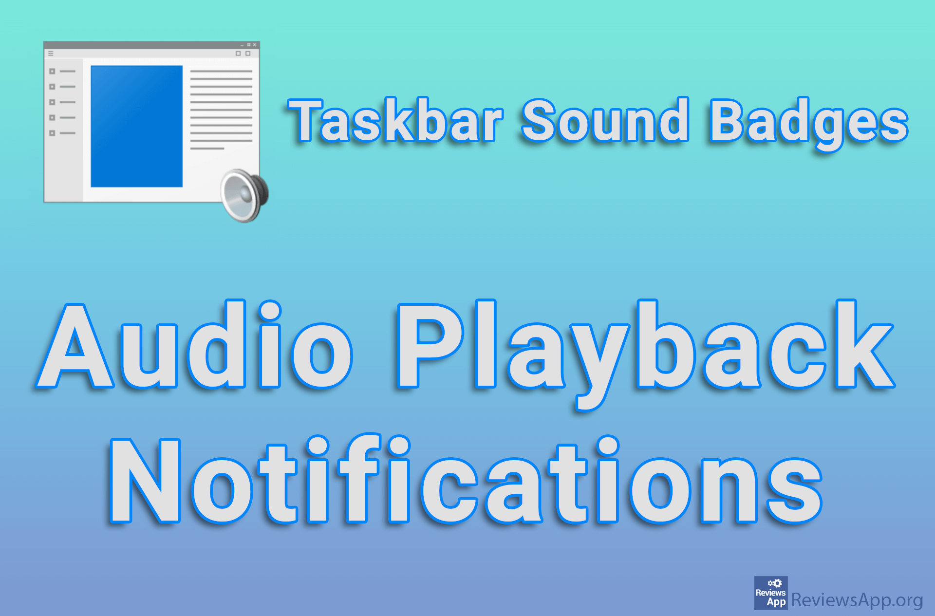 Taskbar Sound Badges – Audio Playback Notifications