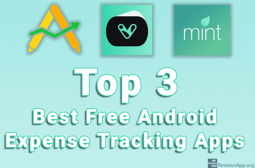 Top 3 Best Free Android Expense Tracking Apps