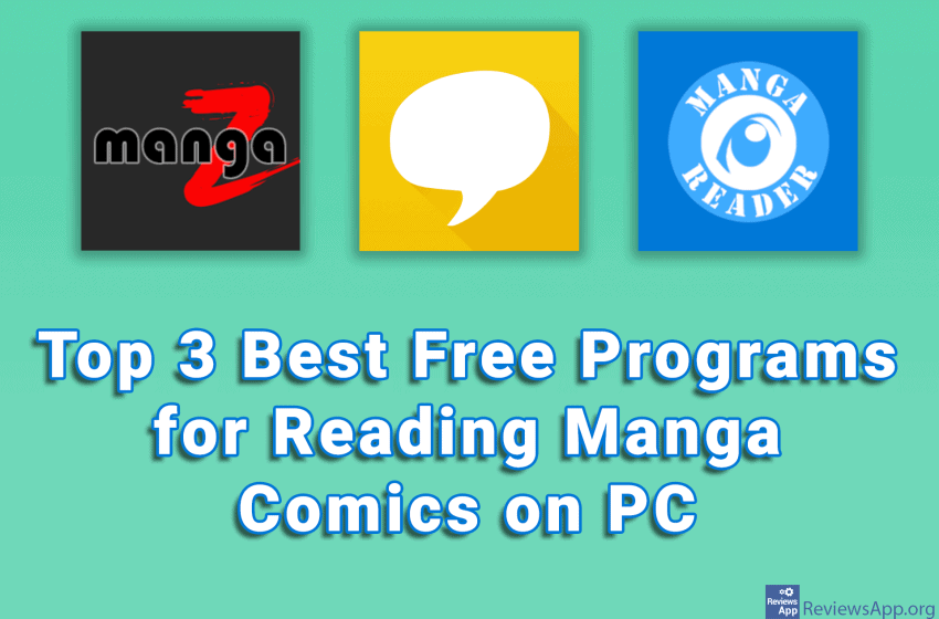 Top 3 Best Free Programs for Reading Manga Comics on PC