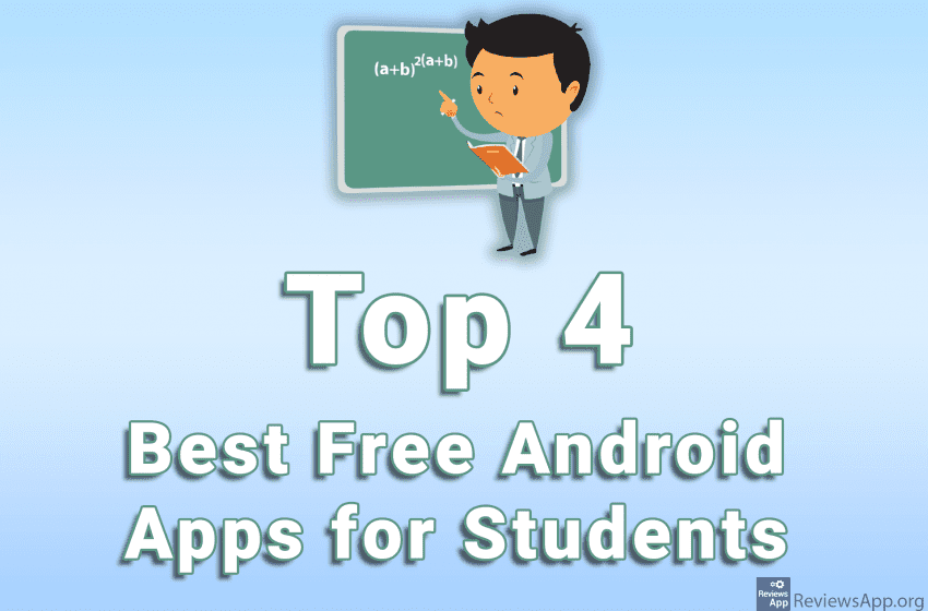  Top 4 Best Free Android Apps for Students