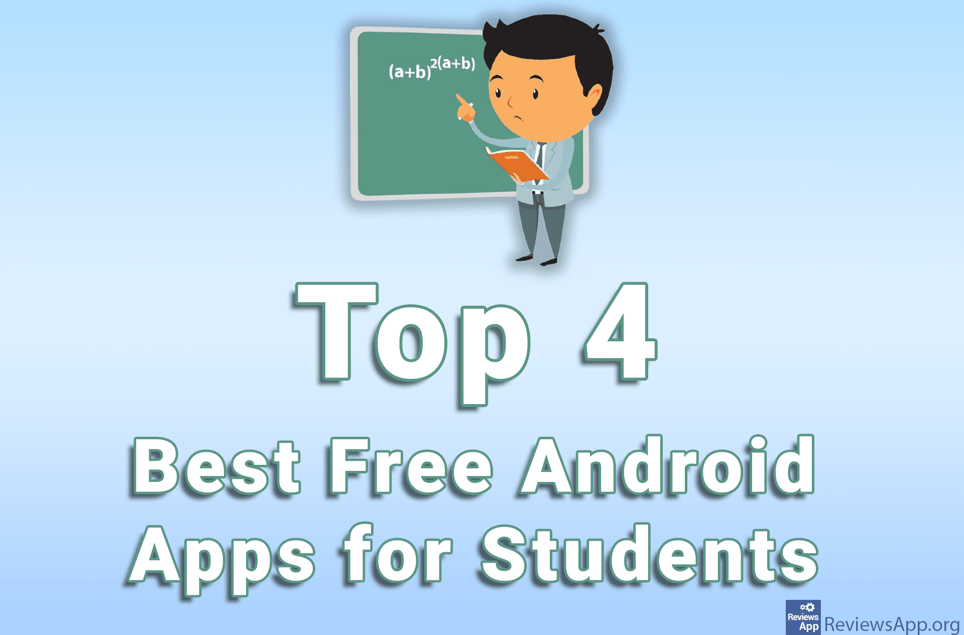 Top 4 Best Free Android Apps for Students