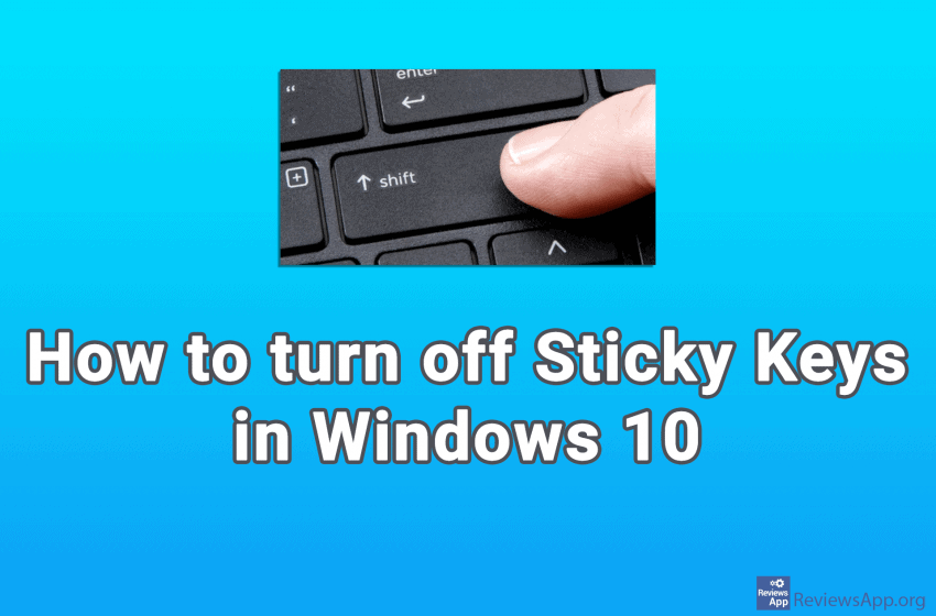 How to turn off Sticky Keys in Windows 10