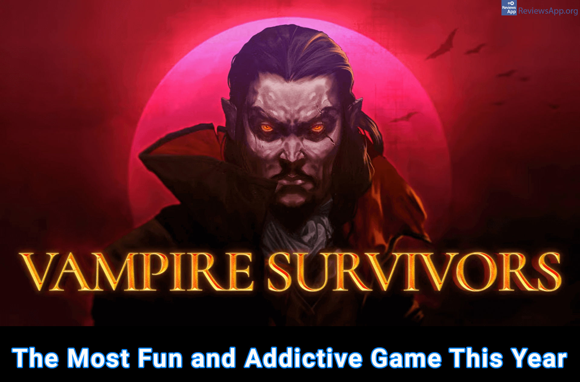 Vampire Survivors – The Most Fun and Addictive Game This Year