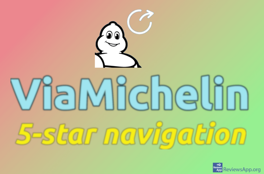  ViaMichelin – 5-star navigation