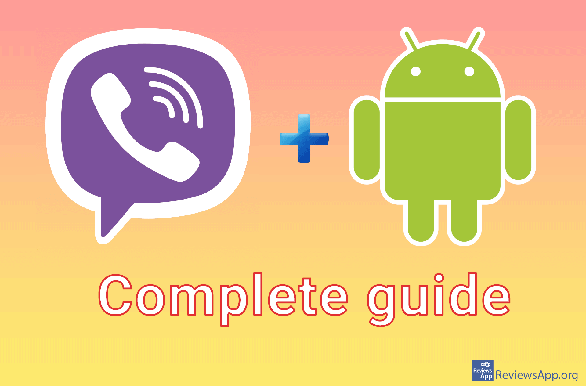 Viber for Android – a complete guide