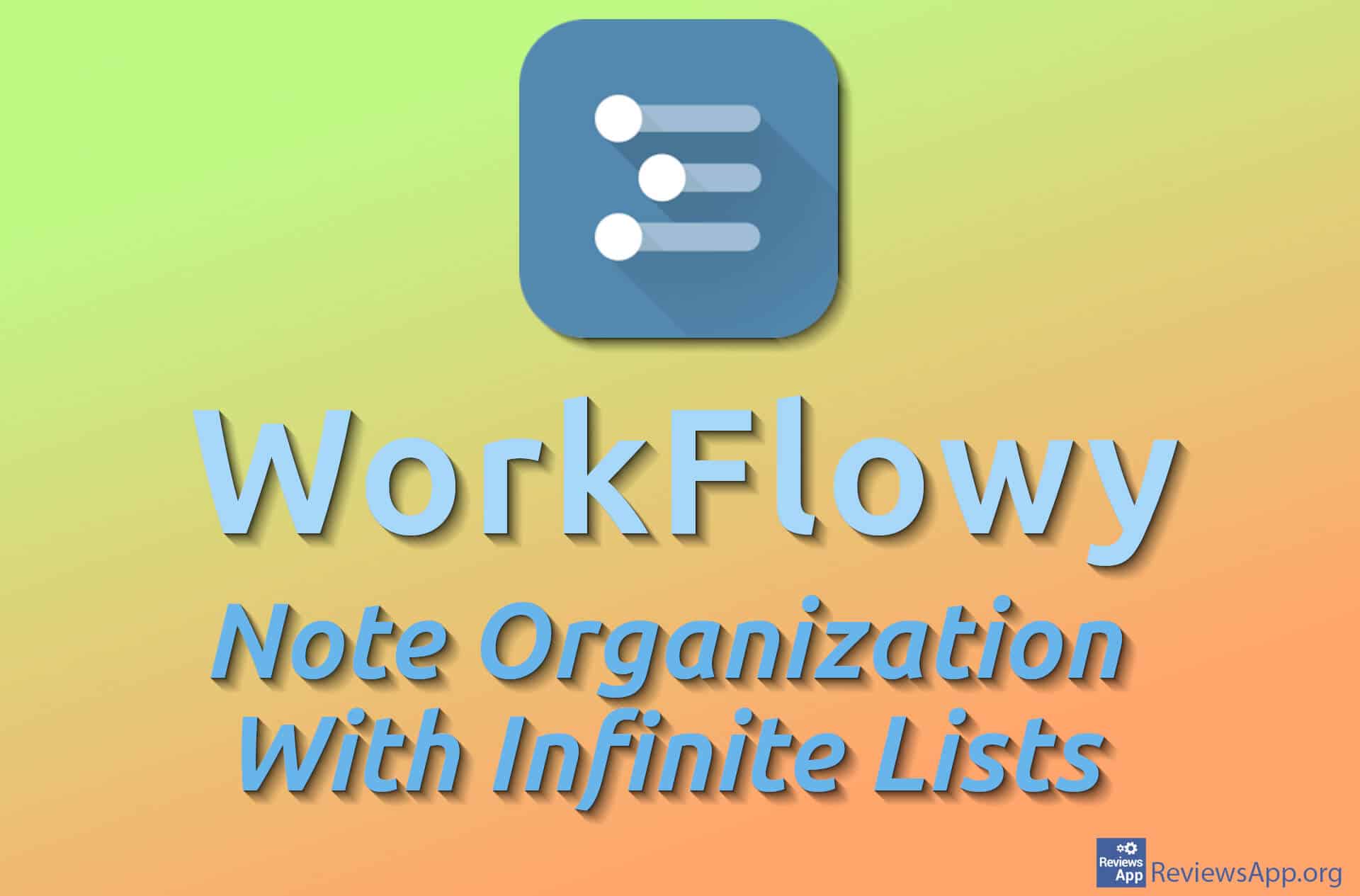 workflowy-note-organization-with-infinite-lists