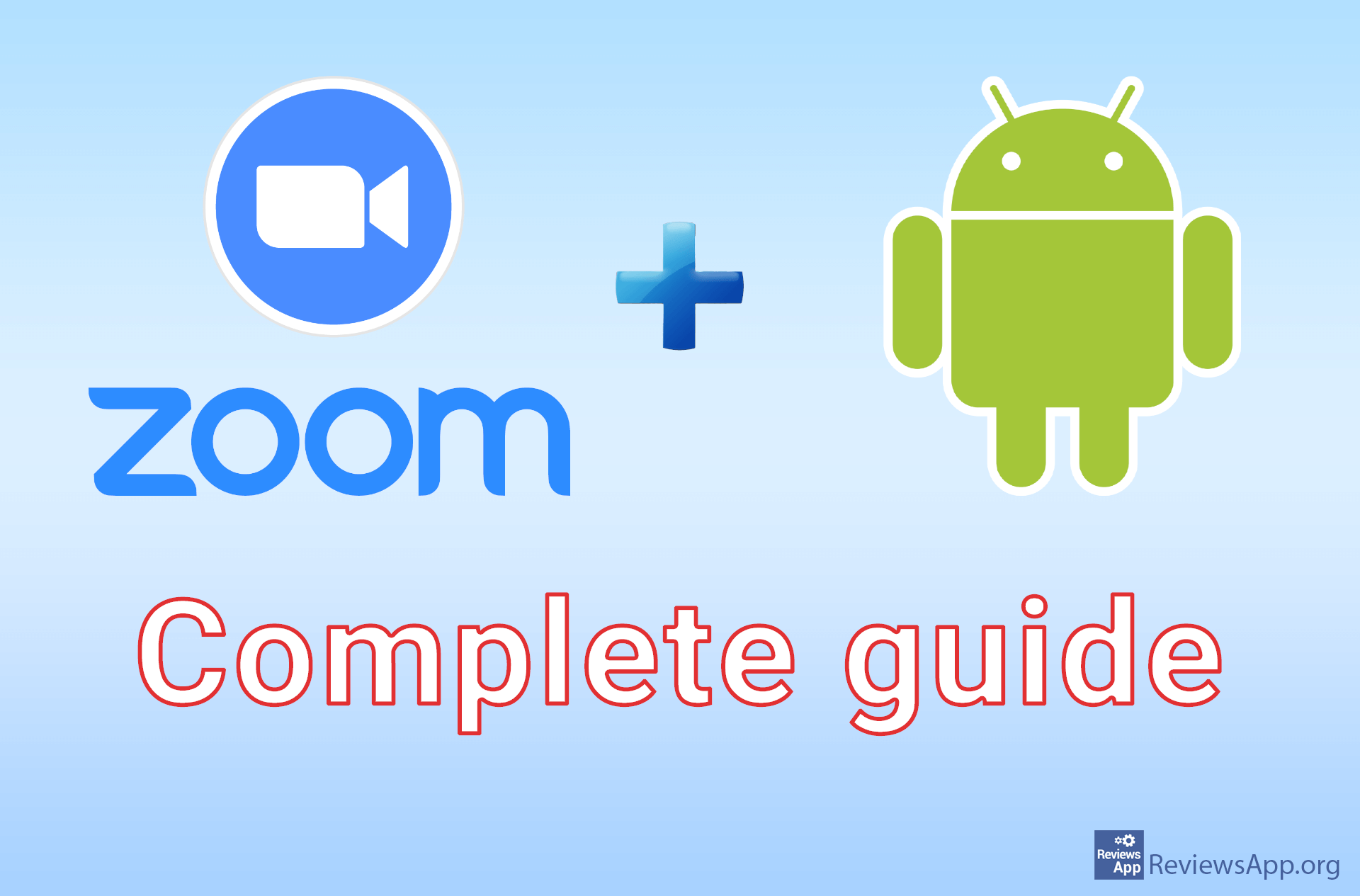 Zoom for Android a complete guide